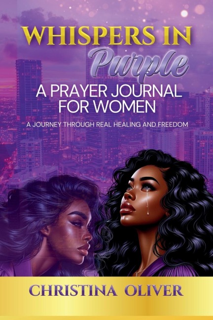 Whispers in Purple: A Prayer Journal For Women