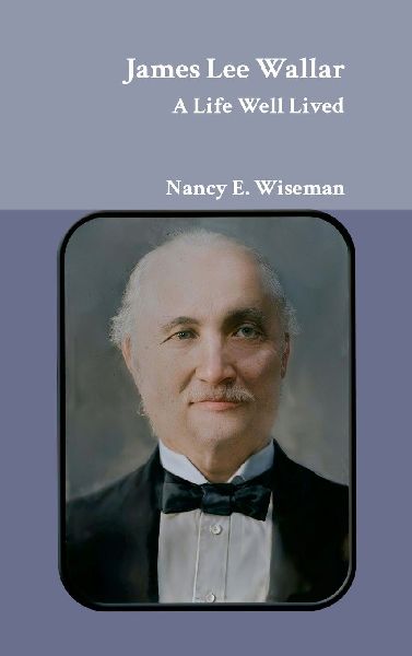James Lee Wallar: A Life Well Lived
