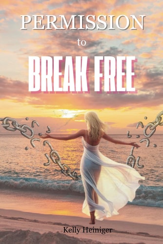 Permission To Break Free
