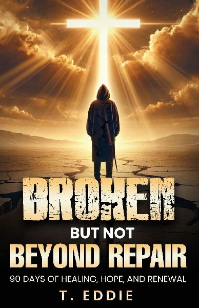Broken...But Not Beyond Despair