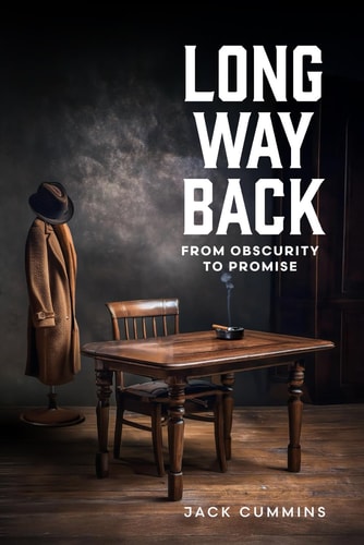 Long Way Back From Obscurity to Promise