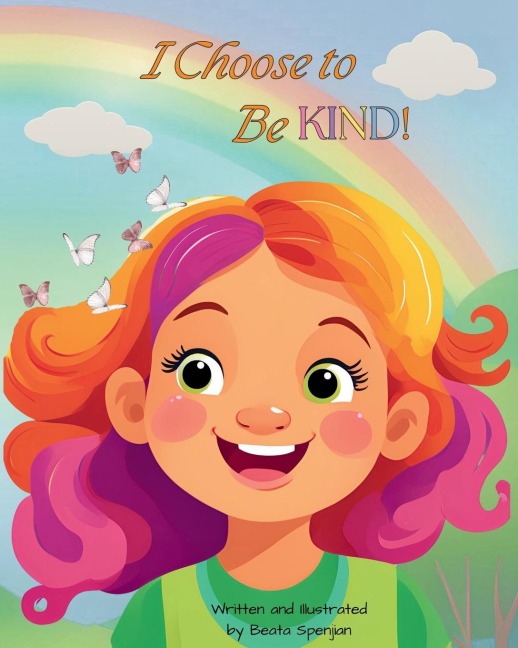 I Choose to Be KIND!