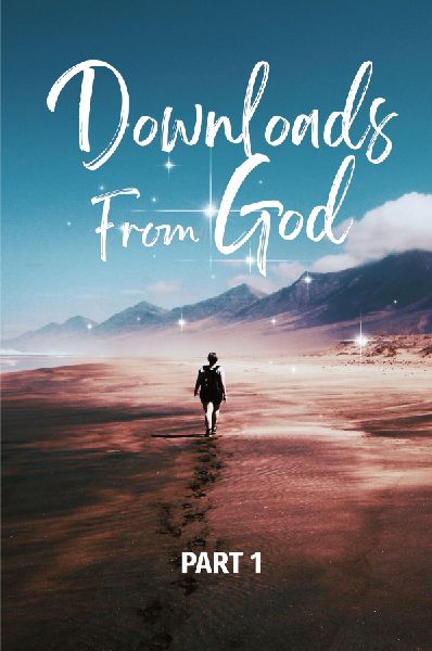 Downloads From God - Part 1
