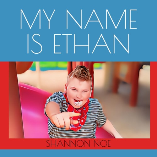 My Name Is Ethan