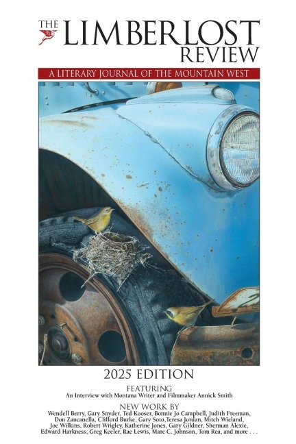 The Limberlost Review: A Literary Journal of the Mountain West (2025 Edition)