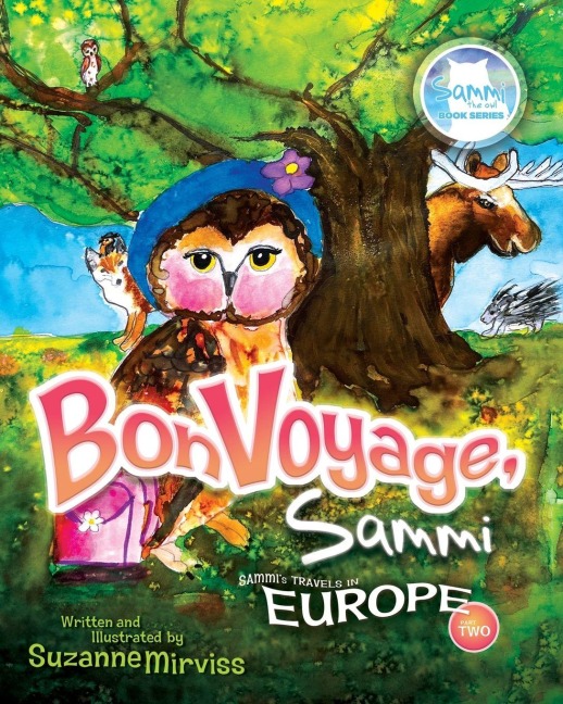 Bon Voyage, Sammi, Part 2: Travels in Europe