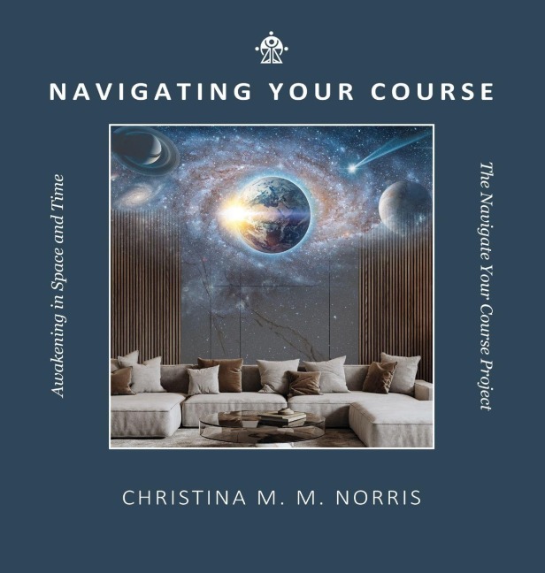 Navigating Your Course: Awakening in Space and Time