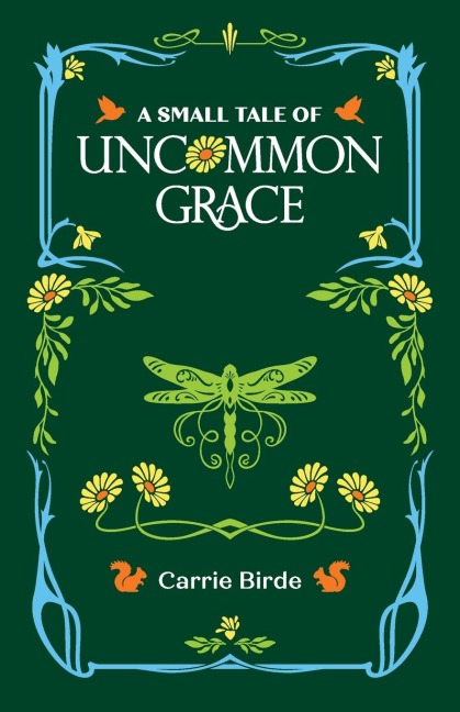 A Small Tale of Uncommon Grace