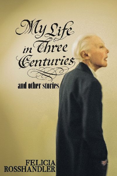 My Life in Three Centuries
