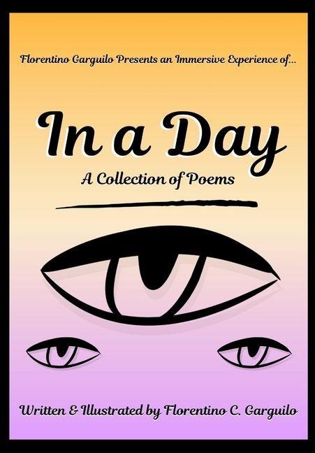 In a Day: A Collection of Poems
