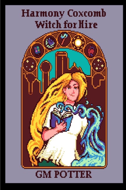 Harmony Coxcomb, Witch for Hire