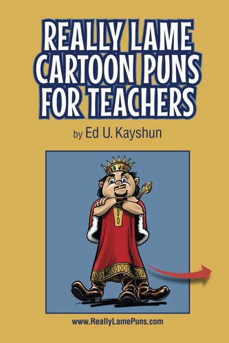 Really Lame Cartoon Puns for Teachers