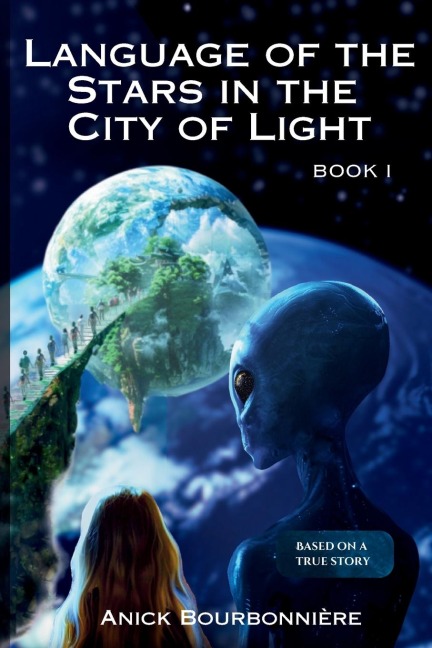 Language of the Stars in the City of Light: Book I