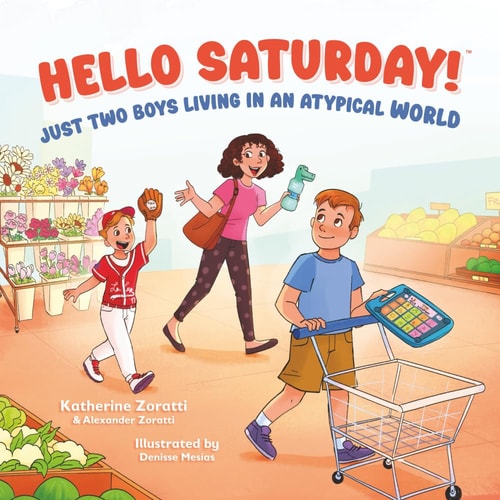 Hello Saturday Just Two Boys Living in an Atypical World