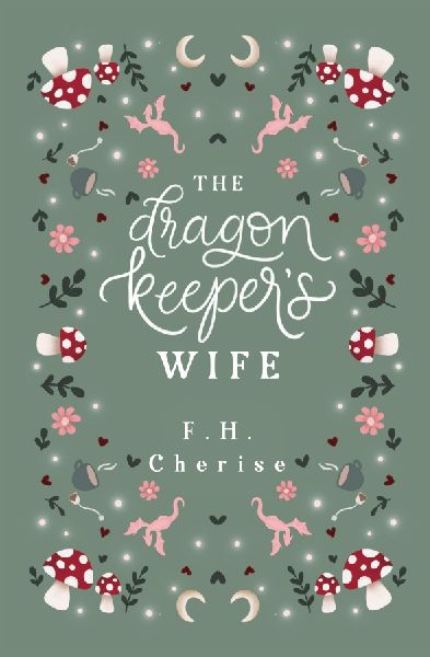 The Dragon Keepers Wife