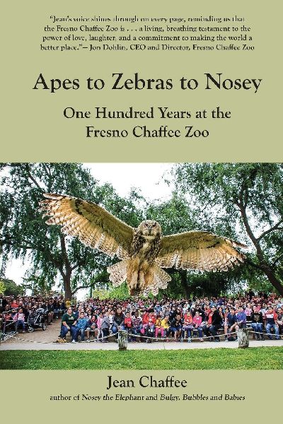 Apes to Zebras to Nosey: One Hundred Years at the Fresno Chaffee Zoo