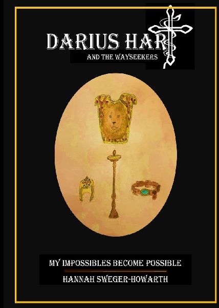 Darius Hart and the WaySeekers: My Impossibles Become Possible