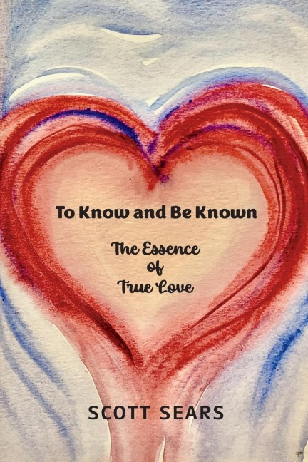 To Know and Be Known