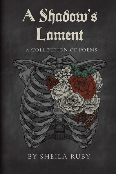 A Shadow's Lament: A Collection of Poems