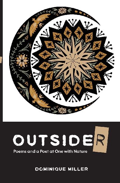 OUTSIDE(R): Poems and a Poet at One with Nature