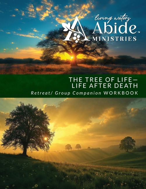 The Tree of Life - Life after Death: Retreat / Companion Workbook