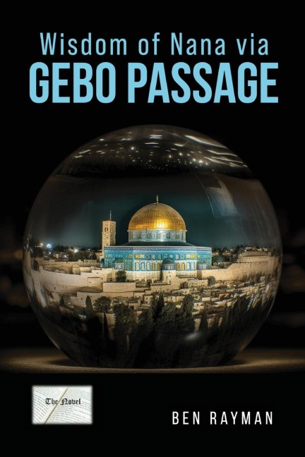 Wisdom of Nana via Gebo Passage