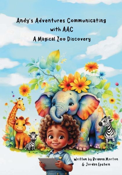 Andys Adventures Communicating with AAC: A Magical Zoo Discovery