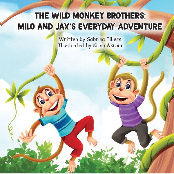 The Wild Monkey Brothers: Milo and Jaxs Everyday Adventure