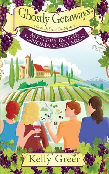 Ghostly Getaways: Mystery in the Sonoma Vineyards