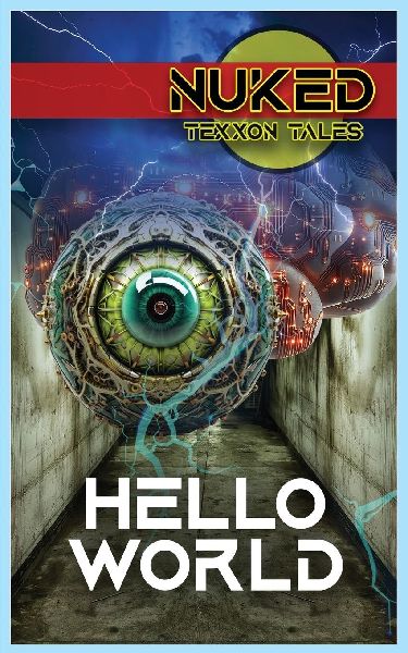 Nuked: Hello World