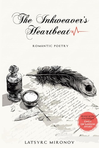 The Inkweaver's Heartbeat Romantic Poetry