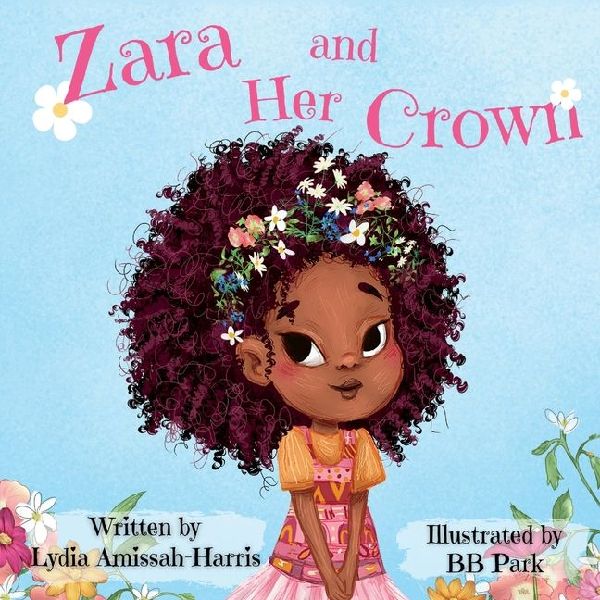Zara and Her Crown