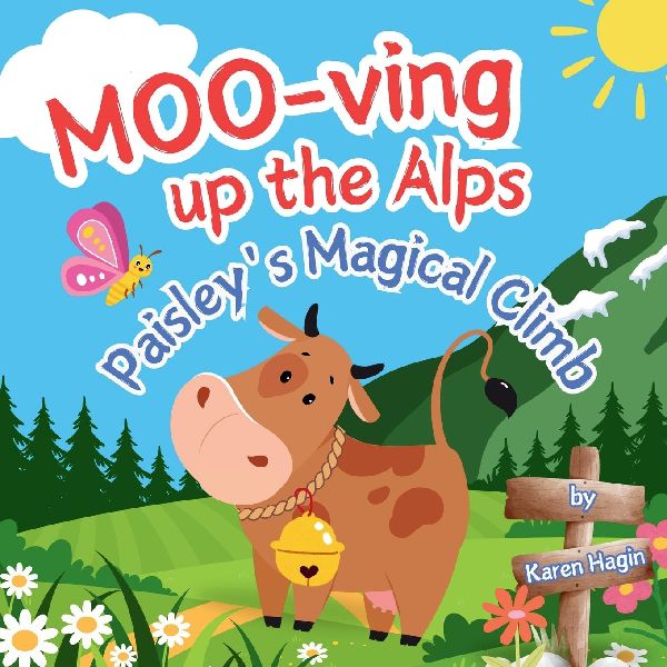 MOO-ving Up the Alps: Paisley's Magical Climb