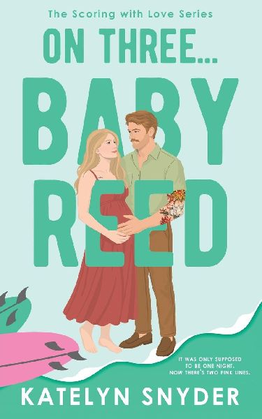 On Three... Baby Reed