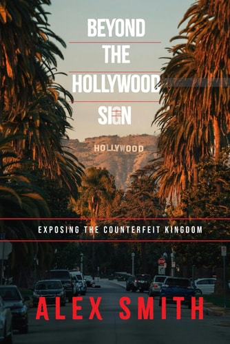 Beyond The Hollywood Sign