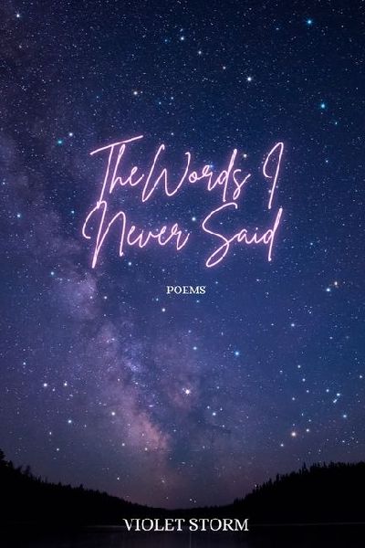 The Words I Never Said