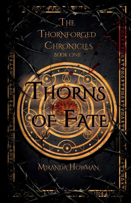 Thorns of Fate: The Thornforged Chronicles