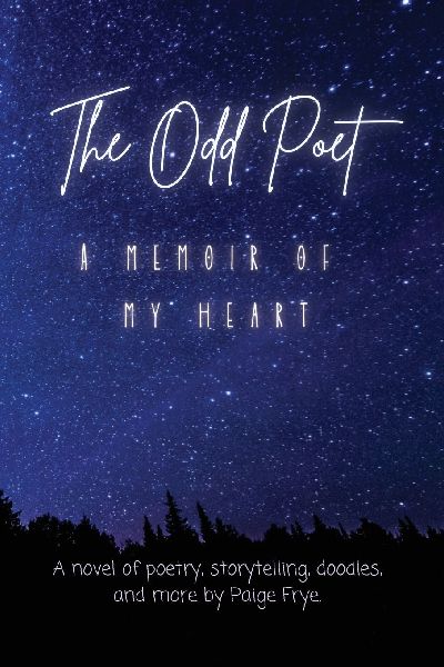 The Odd Poet: A Memoir of My Heart