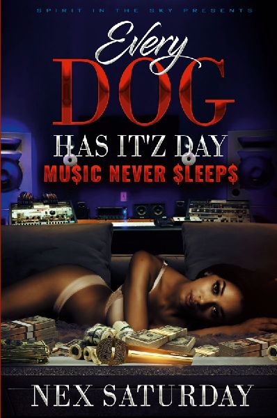 Every Dog Has Itz Day Music Never Sleeps