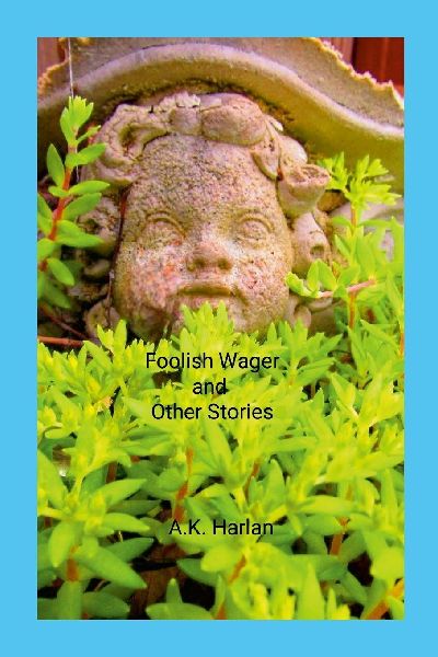 Foolish Wager and Other Stories