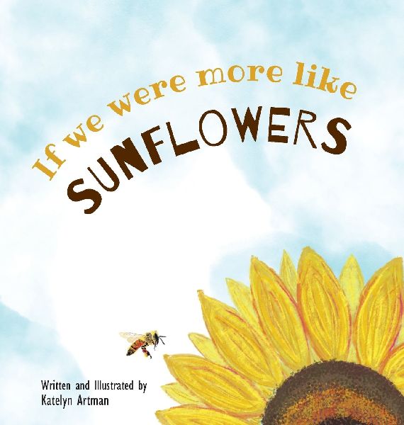 If we were more like SUNFLOWERS