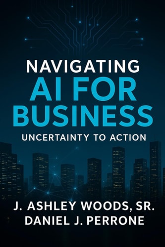 Navigating AI for Business Uncertainty to Action