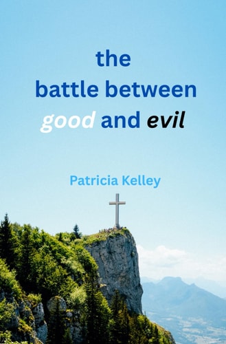 The Battle Between Good and Evil