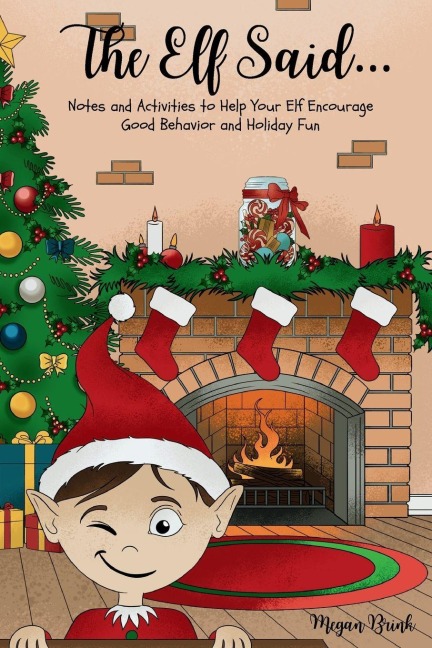 The Elf Said...