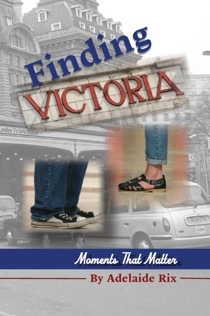 Finding Victoria: Moments That Matter