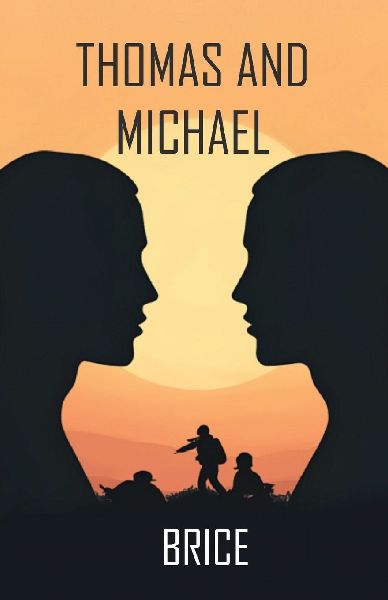 Thomas and Michael