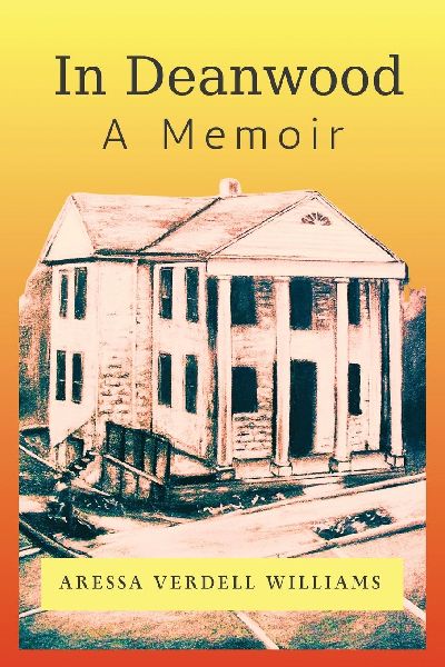 In Deanwood: A Memoir