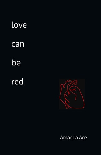 Love Can Be Red