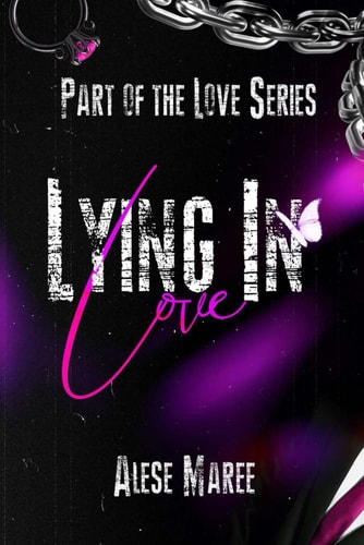 Lying in Love Part of the Love Series