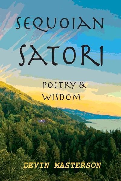 Sequoian Satori